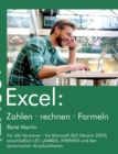 Excel : Zahlen rechnen Formeln: Formeln, Berechnungen und Verknupfungen in Excel - Book