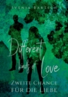 Different kinds of Love : Zweite Chance fur die LIebe - Book