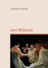 Levi Muhsam - Book