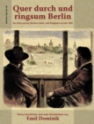 Quer durch und ringsum Berlin : Ein Fahrt auf der Berliner Stadt- und Ringbahn im Jahr 1883 - Book