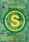 Geldastrologie : Die kosmischen Gesetze fur Geld, Wohlstand und Reichtum - Book