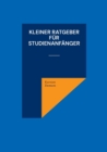 Kleiner Ratgeber fur Studienanfanger - Book