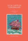 Le 36 Carte Di Lenormand : Le Sibille dell'Amore e i 7 Chakra - Book