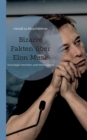 Bizarre Fakten ?ber Elon Musk : Hartn?ckiges Otterfieber und 8 Meter Starkseil - Book