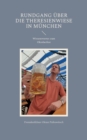 Rundgang uber die Theresienwiese in Munchen : Wissenswertes zum Oktoberfest - Book