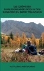 Die schoensten Familienwanderungen in den kanadischen Rocky Mountains - Book