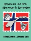 Nepomuck und Finn : Abenteuer in Norwegen - Book