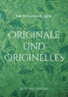 Originale und Originelles : Reise ins Innere - Book