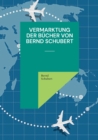 Vermarktung der Bucher von Bernd Schubert - Book