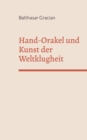 Hand-Orakel und kunst der Weltklugheit - Book
