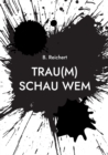 Trau(m) Schau Wem - Book