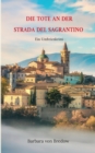 Die Tote an der Strada del Sagrantino : Ein Umbrienkrimi - Book
