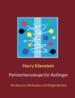 Partnerhoroskope fur Anfanger : Strukturen, Methoden und Moeglichkeiten - Book