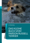 Das kleine Buch vom Parson Russell Terrier - Book