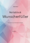 Wunscherfuller Notizblock : kurze Theorie und Aufgaben fur Anfanger - Book