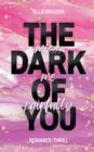 The Dark of You : Miss Me Painfully - Book