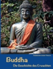 Buddha : Die Geschichte des Erwachten - Book