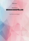 1. Notizblock Wunscherfuller : Kurze Theorie und 4 Aufgaben - Book
