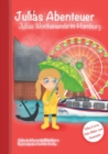 Julias Abenteuer : Julias Wochenende in Hamburg - Book