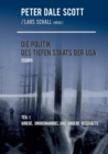 Die Politik des Tiefen Staats der USA : Teil 1: Kriege, Drogenhandel und andere Geschafte - Book