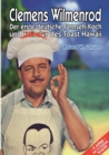 Clemens Wilmenrod : Der erste deutsche Fernseh-Koch und der Erfinder des Toast Hawaii - Book