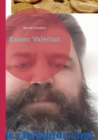 Kaiser Valerian - Book
