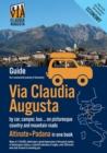 Via Claudia Augusta by car, camper, bus, ... "Altinate" +"Padana" ECONOMY : Guide for a successful journey of discovery (maps in color, city maps and remaining pages in black and white) - Book