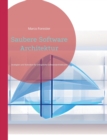 Saubere Software Architektur : Strategien und Techniken fur erfolgreiche Softwarearchitekturen - Book
