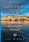 Sammelband : Saint-Tropez Krimis 13 - 15: Mord im Milieu / Mord als Schauspiel / Mord bei Anruf - Book