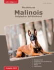 Traumrasse : Malinois: Belgischer Schaferhund - Book