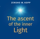 The ascent of the inner Light - Book