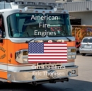 American Fire Engines - Book