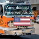 Amerikanische Feuerwehrautos - Book