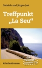 Die Taunus-Ermittler Band 13 Treffpunkt "La Seu" - Book