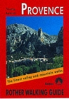 Provence walking guide 50 walks Ardeche & Verdon Gorge - Book