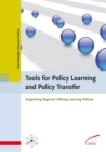 Tools for Policy Learning and Policy Transfer : Supporting Regional Lifelong Learning Policies - eBook