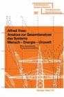 Ansatze Zur Gesamtanalyse DES Systems - Mensch - Energie - Umwelt : Eine Dynamische Computersimulation - Book