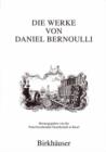 Die Werke Von Daniel Bernoulli : Analysis, Wahrscheinlichkeitsrechnung Vol 2 - Book