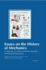 Essays on the History of Mechanics : In Memory of Clifford Ambrose Truesdell and Edoardo Benvenuto - Book