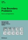 Free Boundary Problems : Theory and Applications - Book