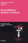 Drugs Affecting Growth of Tumours - Book