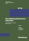 The Gohberg Anniversary Collection : Volume I: The Calgary Conference and Matrix Theory Papers and Volume II: Topics in Analysis and Operator Theory - Book
