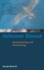 Alzheimer Disease : Neuropsychology and Pharmacology - Book
