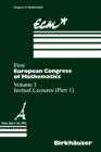 First European Congress of Mathematics Paris, July 6-10, 1992 : Vol. I Invited Lectures (Part 1) - Book