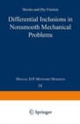 Differential Inclusions in Nonsmooth Mechanical Problems : Shocks and Dry Friction - Book