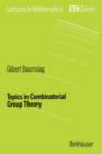 Topics in Combinatorial Group Theory - Book