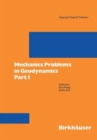 Mechanics Problems in Geodynamics Part I - Book