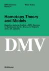 Homotopy Theory and Models : Based on Lectures held at a DMV Seminar in Blaubeuren by H.J. Baues, S. Halperin and J.-M. Lemaire - Book