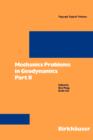 Mechanics Problems in Geodynamics Part II : Part II - Book
