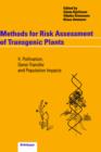 Methods for Risk Assessment of Transgenic Plants : II. Pollination, Gene-Transfer and Population Impacts - Book